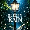 undefined Sleepy Rain – Relaxing Rain for Sleep & Relaxation
