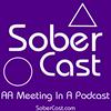 undefined Sober Cast: An (unofficial) Alcoholics Anonymous Podcast AA