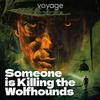 undefined Someone Is Killing The Wolfhounds