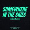 undefined Somewhere in the Skies
