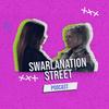 undefined Swarlanation Street Podcast