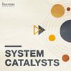 undefined System Catalysts