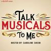 undefined Talk Musicals to Me
