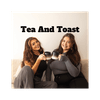 undefined Tea And Toast