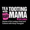 undefined Tea with Tooting Mama discovering heritage and culture through Sri Lankan food