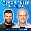 undefined Teach Sleep Repeat