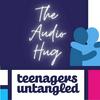 undefined Parenting teenagers untangled. 🏆 The audio hug for parents of teens and tweens.