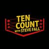 undefined Ten Count with Steve Fall