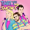 undefined That Was a Show?