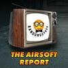 undefined The Airsoft Report