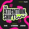 undefined The Attention Shift