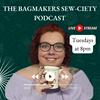 undefined The Bag Makers Sew-ciety Podcast: Creating a crafty sewing community.