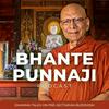 undefined The Bhante Punnaji Podcast