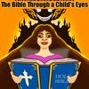 undefined The Bible Through a Child's Eyes