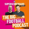 undefined The Big Scottish Football Podcast