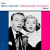 undefined The Bing Crosby-Rosemary Clooney Show (OTRR)