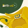 undefined The birth-ed podcast