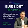 undefined The Blue Light Leavers Podcast