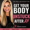 undefined The Body Recomposition Revolution: GET YOUR BODY UNSTUCK After 35