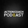 undefined The ActionCOACH Podcast