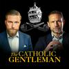undefined The Catholic Gentleman