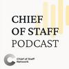 undefined The Chief of Staff Podcast