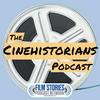undefined The CineHistorians Podcast