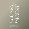 undefined The Closet Digest by Vogue