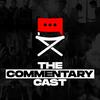 undefined The Commentary Cast