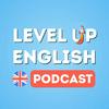 undefined The Level Up English Podcast