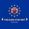 undefined The Euro Step Brit Podcast