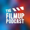 undefined The FilmUp Podcast