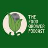 undefined The Food Grower Podcast