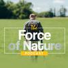 undefined The Force of Nature Podcast