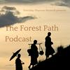 undefined The Forest Path Podcast