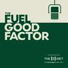 undefined The Fuel Good Factor Podcast