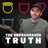 undefined The Unprocessed Truth