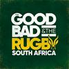 undefined The Good, The Bad & The Rugby: South Africa