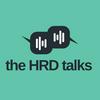 undefined the HRD talks