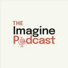 undefined The ImaginePodcast