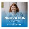 undefined The Innovation Crowd with Helen Dawson