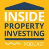 undefined The Inside Property Investing Podcast | Inspiration and advice from a decade investing in UK real estate