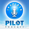 undefined The Inspired Pilot Podcast