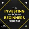 undefined The Investing for Beginners Podcast - Your Path to Financial Freedom