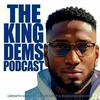 undefined King Dems Podcast | Growth Mindset, Leadership, AI and Business Insights