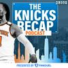 undefined The Knicks Recap: A New York Knicks Podcast