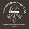 undefined The LoadDown Podcast