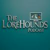 undefined The Lorehounds