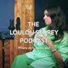 undefined The Loulou Storey Podcast