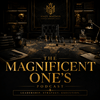 undefined The Magnificent One’s